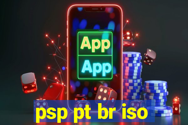 psp pt br iso